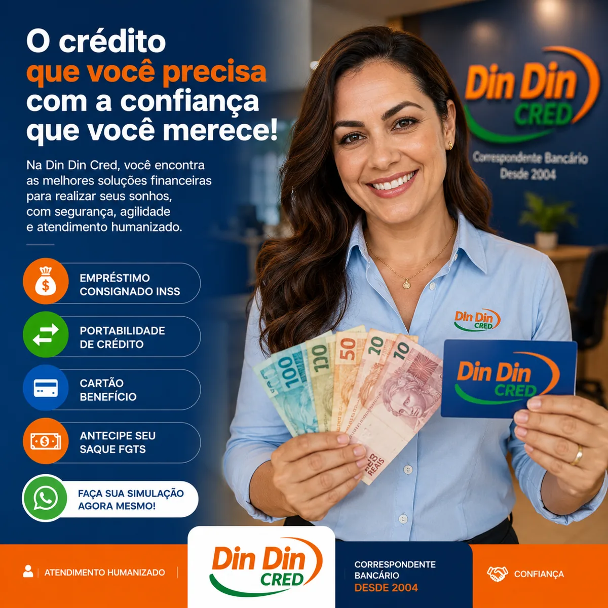 Cliente em atendimento humanizado na loja da Din Din Cred — Consignado em Florianópolis SC e Região Sul: Santa Catarina e Sul do Brasil